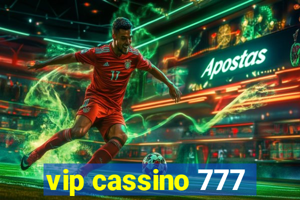 vip cassino 777